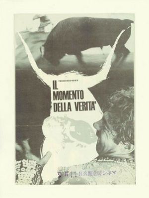 真実の瞬間( IL MOMENTO DELLA VERITA) ; 監督・フランチェスコ・ロージほか=北野シネマ・映画チラシ